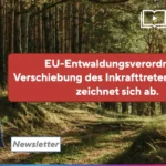 14112024_EUDR-Verschiebung.001.png
