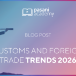 Customs and Foreign Trade Trends 2026 EN